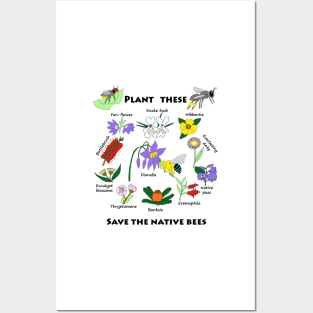 Plant these, save the native bees Posters and Art